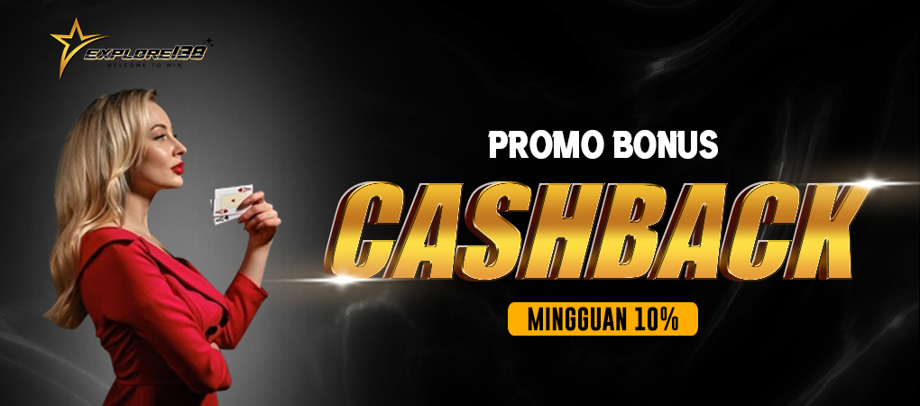 PROMO BONUS CASHBACK MINGGUAN 10%